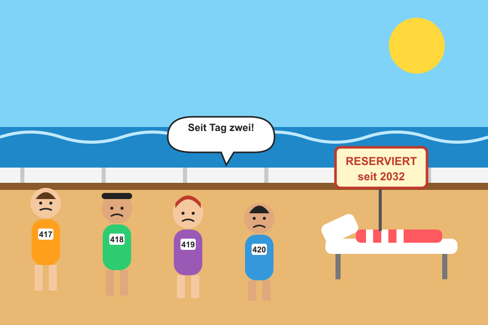 Comic: Auf dem Pool-Deck eines Schiffes liegt ein Handtuch mit Schild „Reserviert seit 2032“ auf einer Sonnenliege, davor wartet eine lange Schlange Urlauber in Badehose mit Wartenummern.